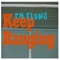 Keep Banging - Tm Flows lyrics