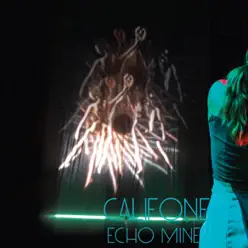 Echo Mine - Califone Echo Mine - Califone