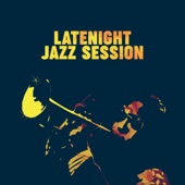 Latenight Jazz Session artwork