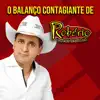 Stream & download O Balanço Contagiante de Robério e Seus Teclados, Vol. 1