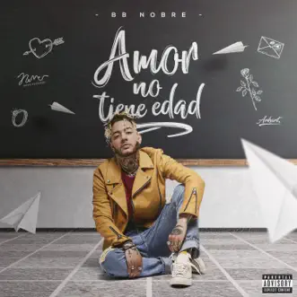 Amor No Tiene Edad - Single by BB Nobre album reviews, ratings, credits