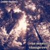 As Seasons Change Over - EP