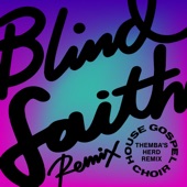 Blind Faith (THEMBA's Herd Remix) artwork