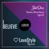 I Believe - EP album lyrics, reviews, download