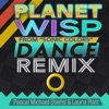 Planet Wisp (From "Sonic Colors") [Dance Remix] - Single