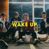 Wake Up - Single