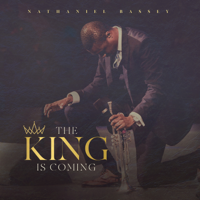 Nathaniel Bassey - The King Is Coming artwork