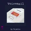 Voicemail - Single album lyrics, reviews, download