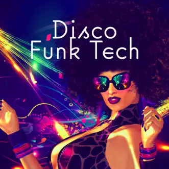 Disco Funk Tech by Various Artists album reviews, ratings, credits