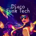 Disco Funk Tech album cover