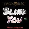 Leon Don - Blind You (feat. Asia)