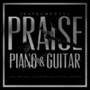 Instrumental Praise: Piano and Guitar