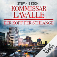 Stefanie Koch - Der Kopf der Schlange: Kommissar Lavalle 4 artwork