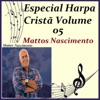 Especial Harpa Cristã, Vol. 05