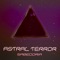 Ayahuasca Shamans - Astral Terror lyrics