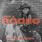 Like a Rodeo - Kane Brown lyrics