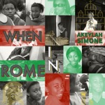 Akeylah Simone - When In Rome