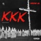 Kkk - Ka$hi XL lyrics