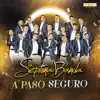 A Paso Seguro album lyrics, reviews, download