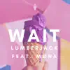 Stream & download Wait (feat. Møna) - Single