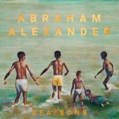 Abraham Alexander - Tears Run Dry