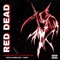 Red Dead (feat. Grimeyrxco) - Hugo Delux lyrics