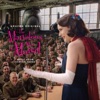 The Marvelous Mrs. Maisel: Season 3 (Music From The Amazon Original Series)