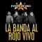 Señora Amante / Valiente - La Banda al Rojo Vivo lyrics