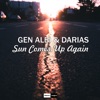 Sun Comes up Again - Single