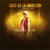 El Saco de la Ambición (feat. Tobe Love) [Remix] - Single album lyrics, reviews, download