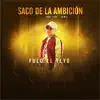 Stream & download El Saco de la Ambición (feat. Tobe Love) [Remix] - Single