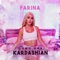 Como una Kardashian - Farina lyrics