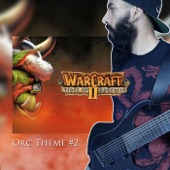 Warcraft II - Orc Theme 2 (From "Warcraft 2: Tides of Darkness") [Metal Remix] artwork