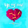 Ya Me Curé - Single album lyrics, reviews, download