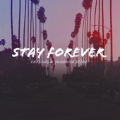 Stay Forever artwork