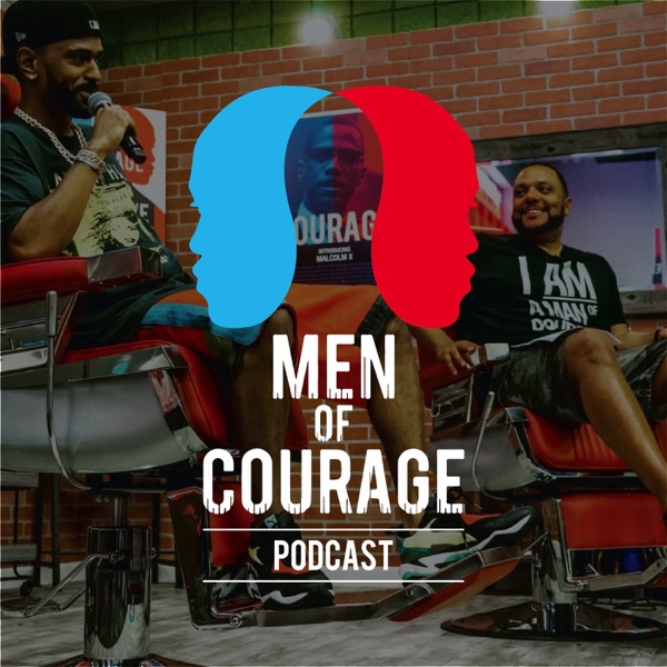 Men of Courage Podcast