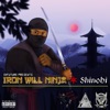 Iron Will Ninja Shinobi