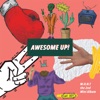 Awesome Up! - EP