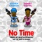 No Time (feat. Sonny Digital) - $teven Cannon lyrics