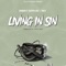 Living in Sin (feat. Yantz & Casper Locs) - Cadman lyrics