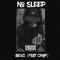 No Sleep (feat. Cryp) artwork