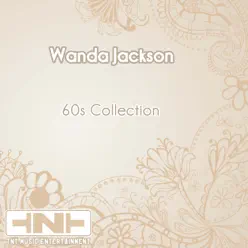 60s Collection - Wanda Jackson