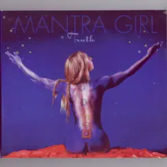 Truth by Mantra Girl album reviews, ratings, credits