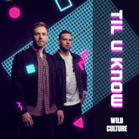 TIL YOU KNOW-Wild Culture