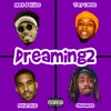 Dreaming2 (feat. Tory Lanez) - Single