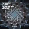 Voices of Doom - Single album lyrics, reviews, download