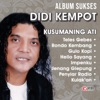 Album Sukses Didi Kempot - Kusumaning Ati