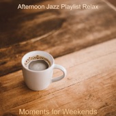 Moments for Weekends artwork