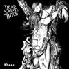 Dead Saint's Bitch - Jon Bon Jovi from Outer Space