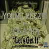 Lets Get It - Single